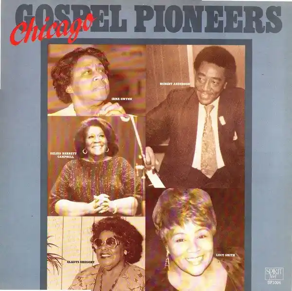 Special Offer Various - Chicago Gospel Pioneers - New LP Record 1987 Spirit Feel USA Vinyl - Chicago Gospel / Soul / R&B