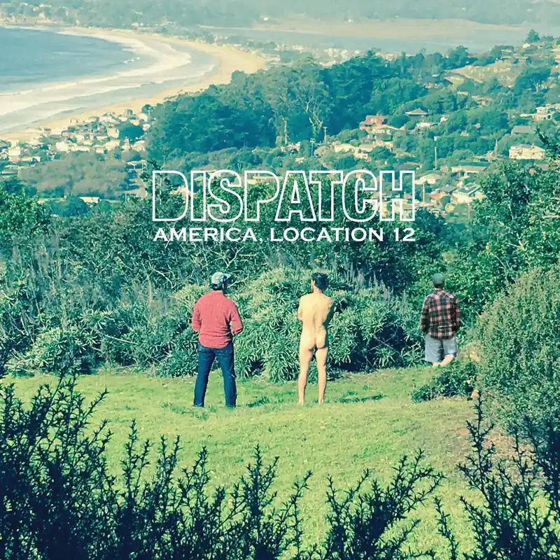 Editor’s Pick Dispatch - America Location 12 [Green LP]